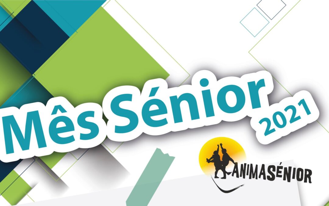 Mês Sénior 2021
