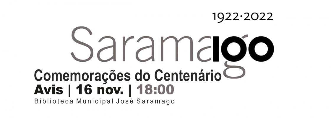Comemorações do Centenário de José Saramago