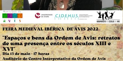 Feira Medieval Ibérica de Avis tem início com conferência «Espaços e Bens da Ordem de Avis: retratos de uma presença entre os séculos XIII e XVI»