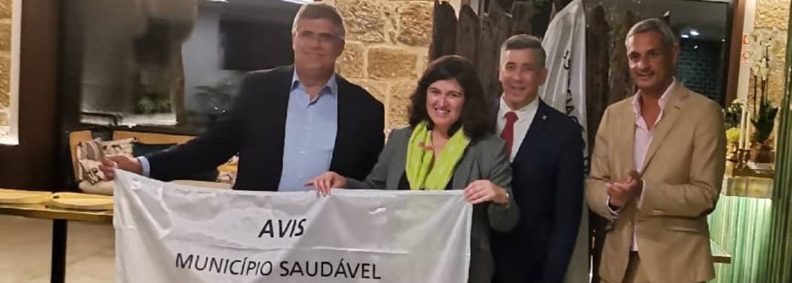 Avis recebeu bandeira dos 25 anos da Rede Portuguesa de Municípios Saudáveis