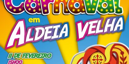 Aldeia Velha volta a celebrar o Carnaval