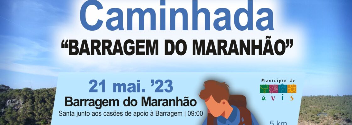 Barragem do Maranhão é o local da próxima caminhada