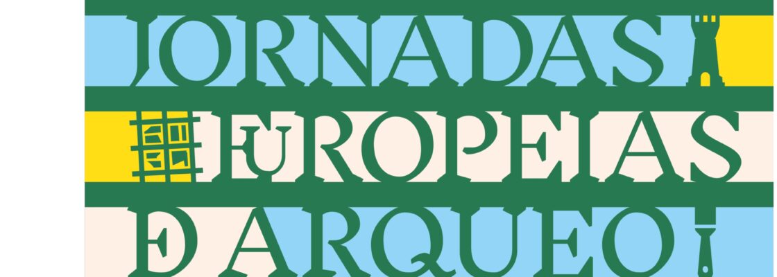 Jornadas Europeias da Arqueologia 2023