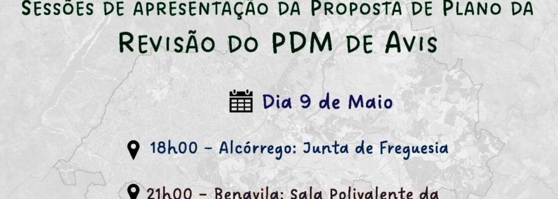 Município de Avis promove sessões públicas de discussão do PDM