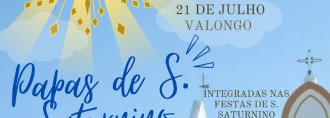 Festas em Honra de S. Saturnino, em Valongo, nos dias 19, 20 e 21 de julho