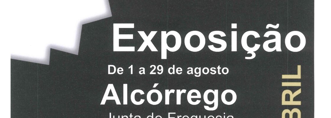 Exposição “O Nosso 25 de Abril” prossegue itinerância em Alcórrego