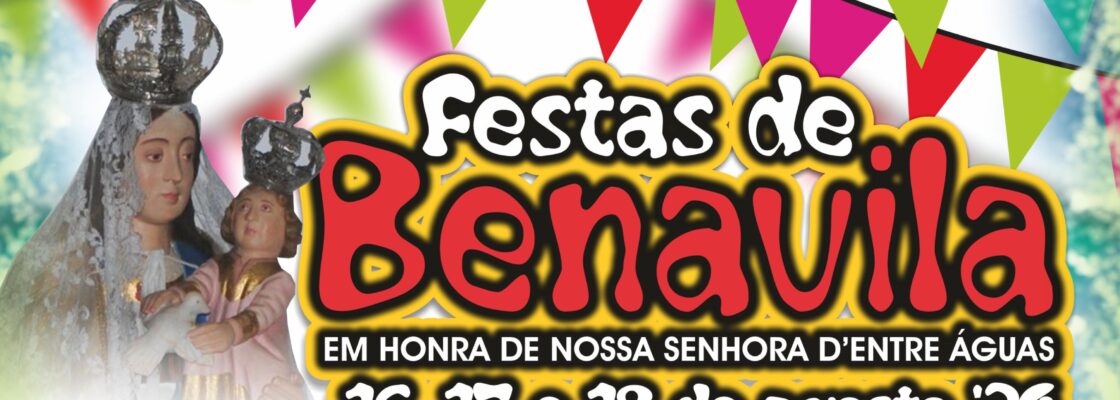 Benavila celebra Festas em Honra de Nossa Senhora d’Entre Águas