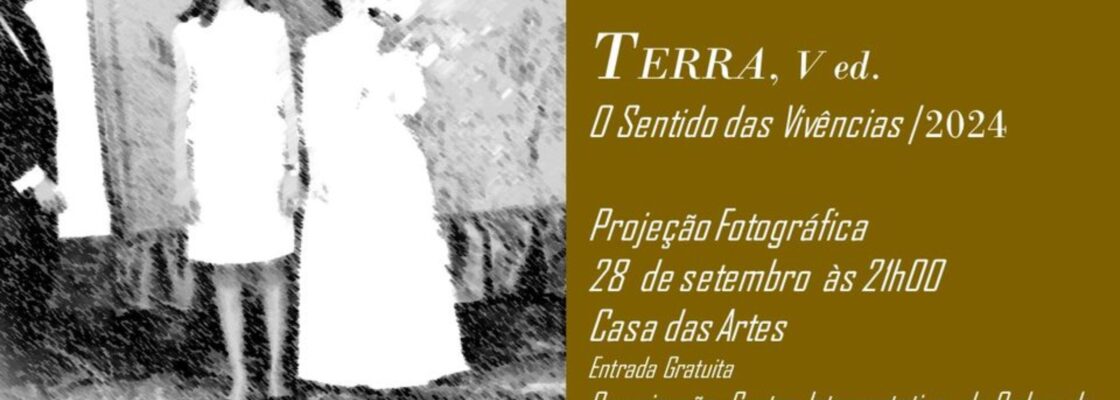 Centro Interpretativo da Ordem de Avis promove Projeção Fotográfica de “Gentes da Nossa Terr...