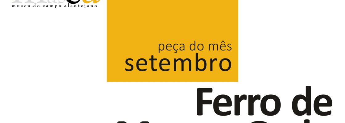 Ferro de Marcar Gado em “Peça do Mês”