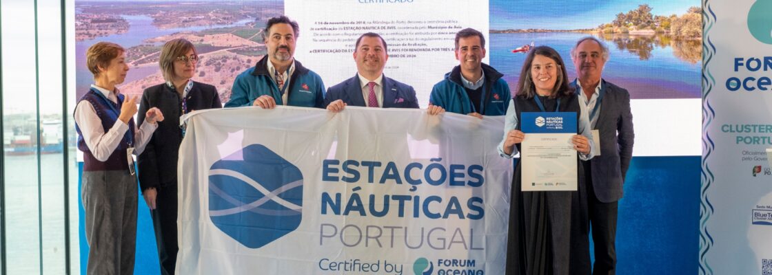 Fórum Oceano renovou certificação da Estação Náutica de Avis