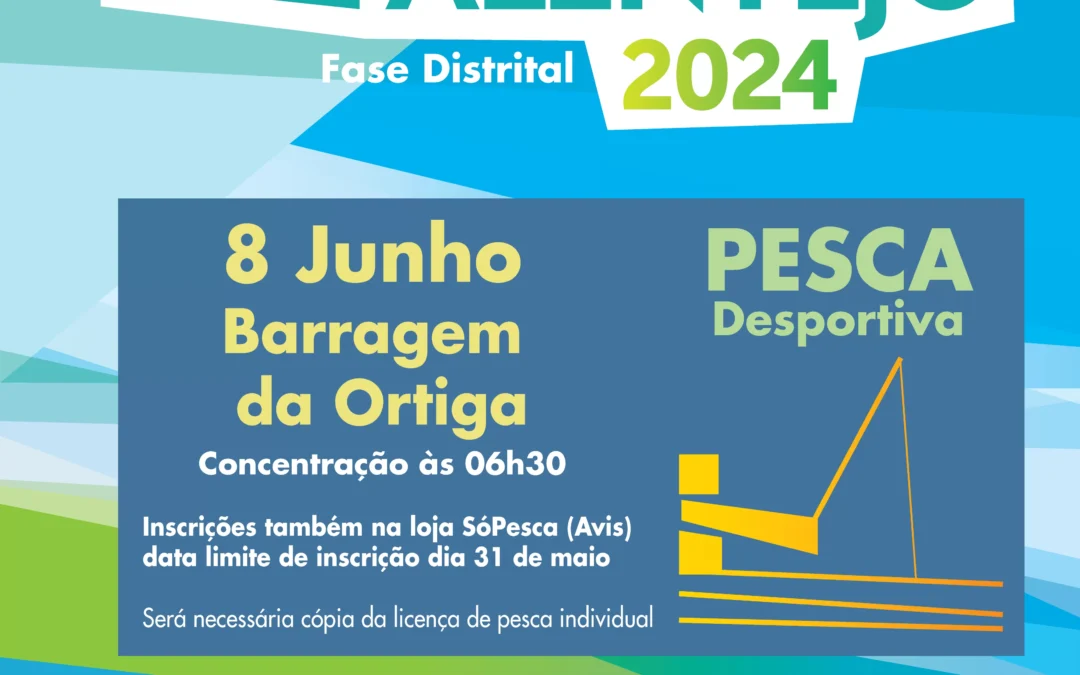 XXII Jogos do Alto Alentejo: Pesca Desportiva